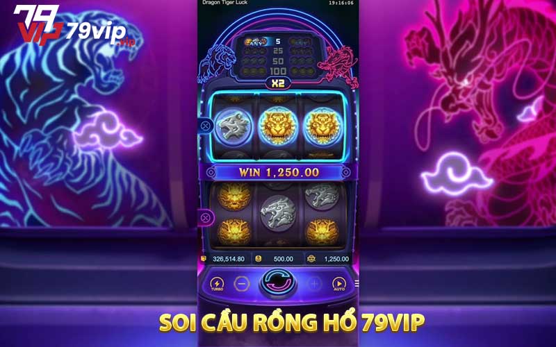 Soi cầu Rồng Hổ 79VIP 